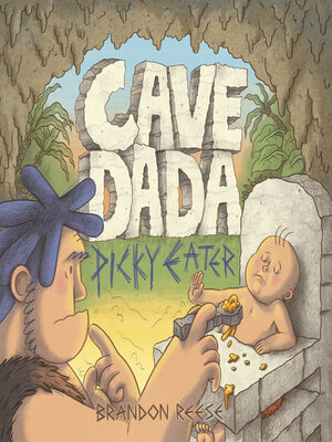 cover image of Cave Dada Picky Eater